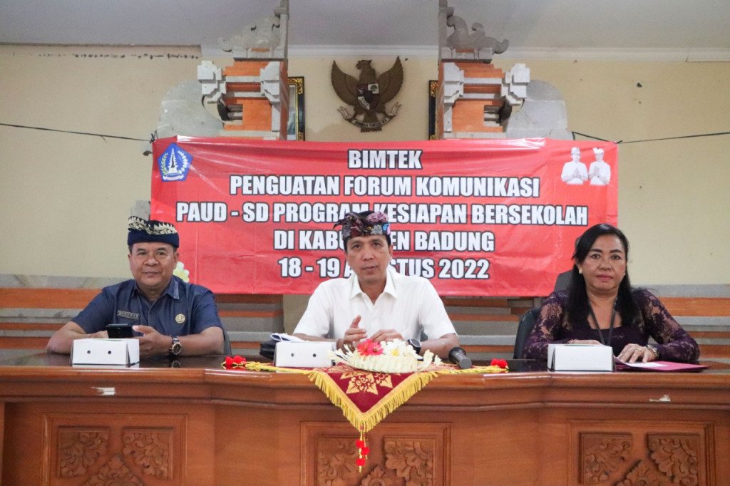 Badung Gelar Bimtek Penguatan Forum Komunikasi PAUD-SD